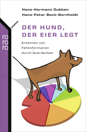 Der Hund, Der Eier Legt by Hans-Hermann Dubben, Hans-Peter Beck-Bornholdt