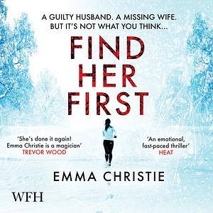 Find Her First by Emma Christie