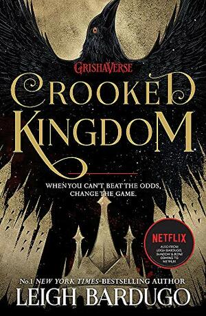 Crooked Kingdom by Leigh Bardugo