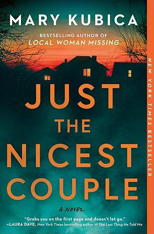 Just the Nicest Couple by Mary Kubica