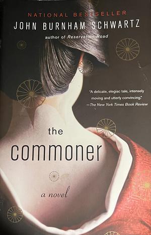 The Commoner by John Burnham Schwartz