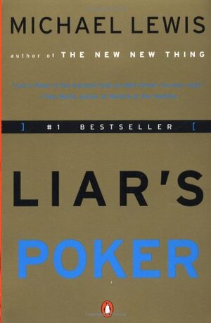 Liar's Poker by Michael Lewis