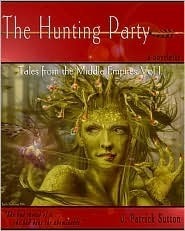 The Hunting Party by Patrick Sutton