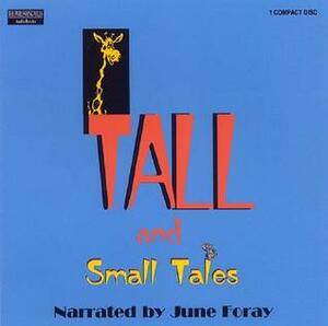 Tall and Small Tales by June Foray