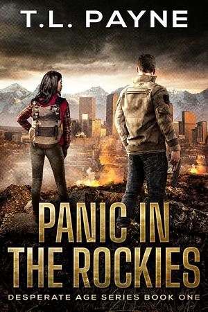 Panic in the Rockies by T.L. Payne, T.L. Payne