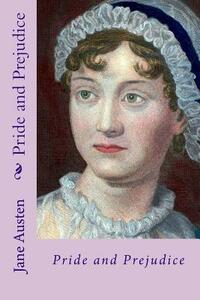 Pride and prejudice by Jane Austen