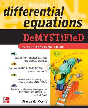 Differential Equations Demystified by Steven G. Krantz