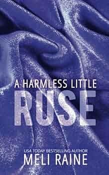 A Harmless Little Ruse by Meli Raine