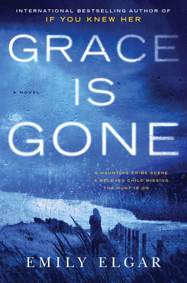 Grace Is Gone by Emily Elgar