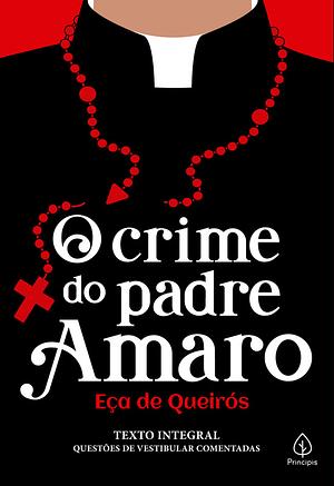 O Crime do Padre Amaro by Eça de Queirós