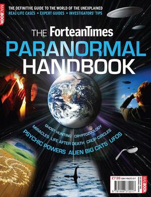 The Fortean Times Paranormal Handbook by David Sutton