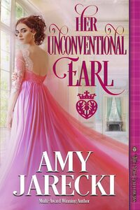 Her Unconventional Earl by Amy Jarecki