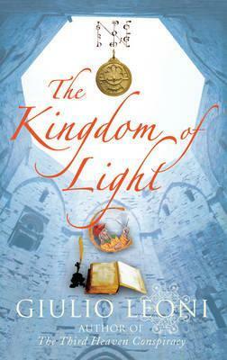 The Kingdom of Light by Giulio Leoni, Shaun Whiteside