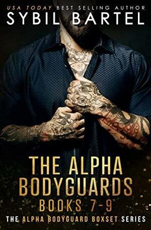 The Alpha Bodyguards Books 7-9 by Sybil Bartel