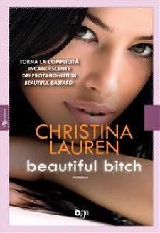 Beautiful bitch: romanzo by Christina Lauren