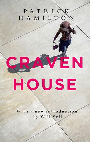 Craven House by Patrick Hamilton