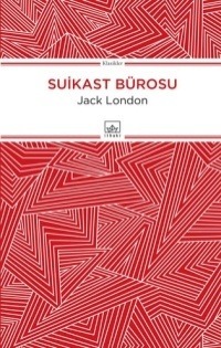 Suikast Bürosu by Jack London