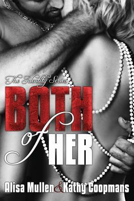 Both of Her by Kathy Coopmans