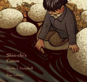 Shin-Chi's Canoe by Nicola I. Campbell