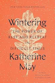 Wintering by Katherine May