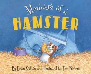 Memoirs of a Hamster by Devin Scillian