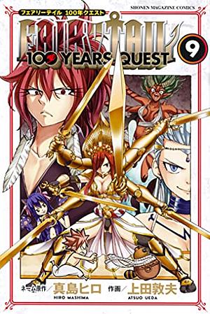 FAIRY TAIL 100 YEARS QUEST 9 by Atsuo Ueda