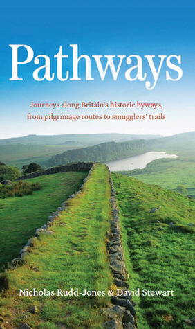 Pathways by Nicholas Rudd-Jones, David Stewart