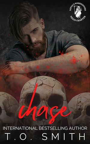 Chase: An MC Romance by T.O. Smith, T.O. Smith