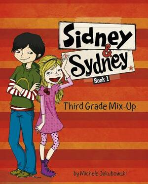 Third Grade Mix Up by Michele Jakubowski The StoryGraph