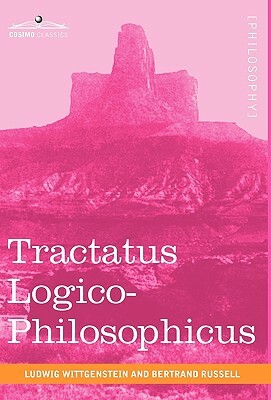 Tractatus Logico-Philosophicus by Bertrand Russell, Ludwig Wittgenstein