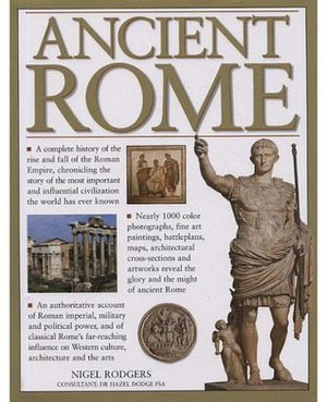 Ancient Rome by Nigel Rodgers