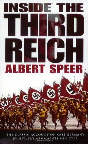 Inside The Third Reich by Albert Speer