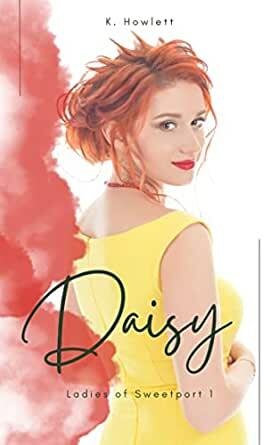 Daisy by Karmellah Howlett