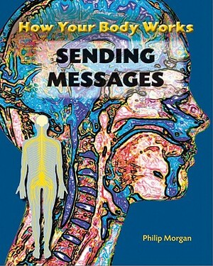 Sending Messages by Philip Morgan