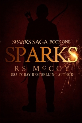 Sparks by R.S. McCoy