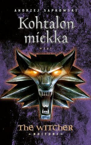 Kohtalon miekka by Andrzej Sapkowski, Tapani Kärkkäinen