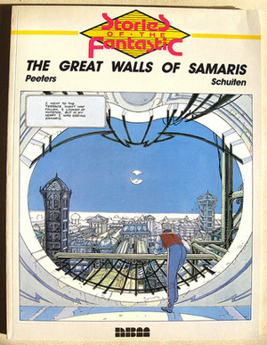 The Great Walls of Samaris by Benoît Peeters, François Schuiten