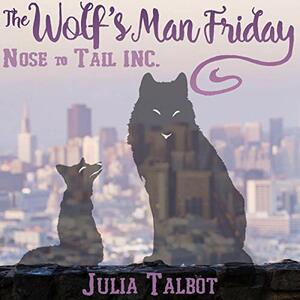 The Wolf's Man Friday by Julia Talbot