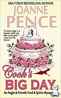 Cook's Big Day by Joanne Pence