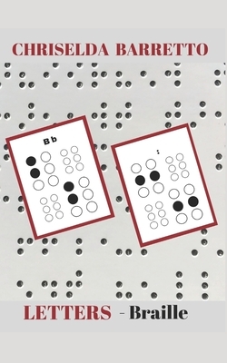 Letters (Illustrated): Braille (Pocket) by Chriselda Barretto