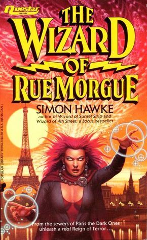 The Wizard of Rue Morgue by Simon Hawke