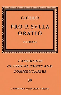 Cicero: Pro P. Sulla Oratio by Marcus Tullius Cicero