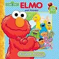 Elmo and Friends Storybook Treasury by Dalmatian Press