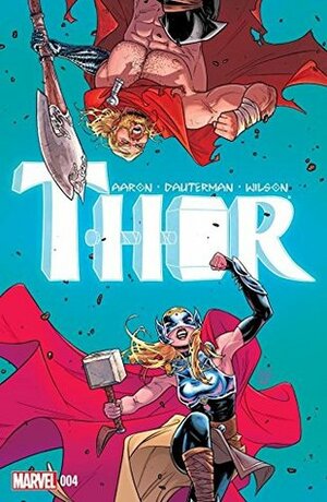 Thor (2014-2015) #4 by Jason Aaron, Russell Dauterman
