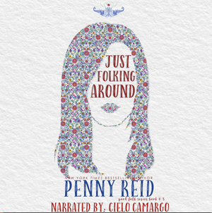 Just Folking Around by Penny Reid