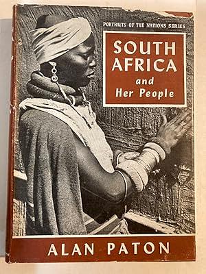 South Africa and her People by Alan Paton