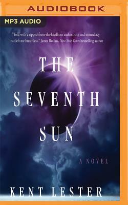 The Seventh Sun by Kent Lester