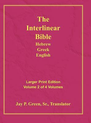 Interlinear Hebrew Greek English Bible-PR-FL/OE/KJ Large Print Volume 2 by 