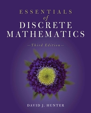 Essentials of Discrete Mathematics by David J. Hunter
