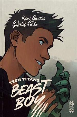 Teen Titans - Beast Boy by Gabriel Picolo, Kami Garcia